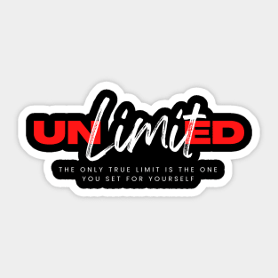 Unlimited. The only true limit is the one you set for your self #2 Sticker